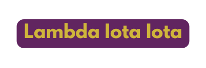 Lambda Iota Iota